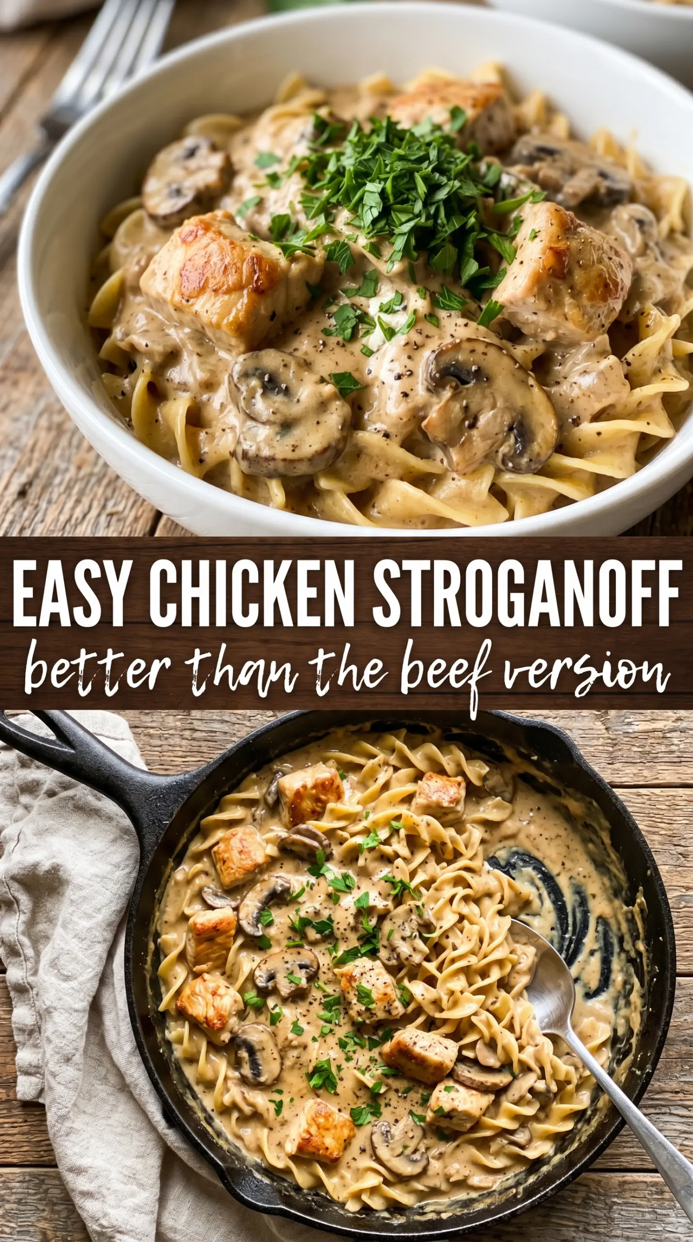 Easy Chicken Stroganoff creamy mushroom noodles