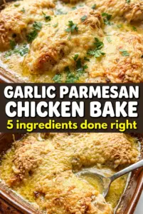 Garlic Parmesan Chicken Bake