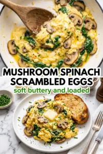 Mushroom Spinach Scrambled Eggs