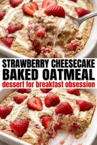 Strawberry Cheesecake Baked Oatmeal