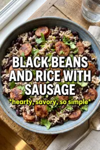 Black Beans and Rice with Sausage