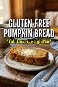 Gluten-Free Pumpkin Bread