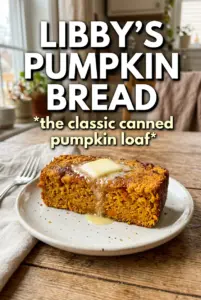 Libby’s Pumpkin Bread