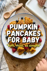 Pumpkin Pancakes For Baby And Toddler